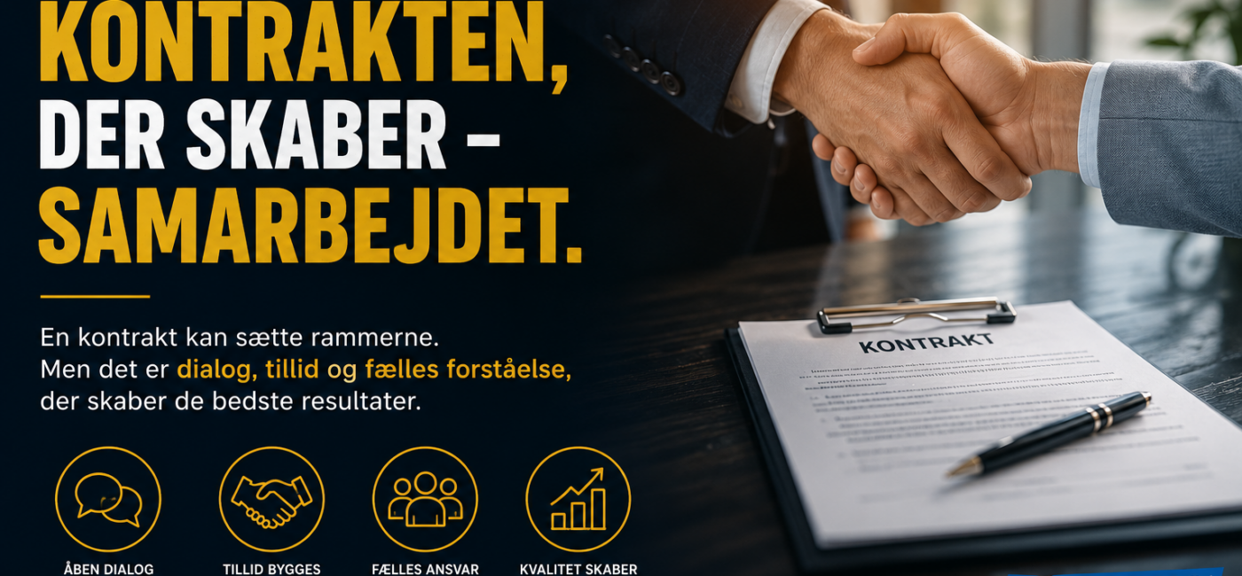 Det er ikke kontrakten, der skaber samarbejdet