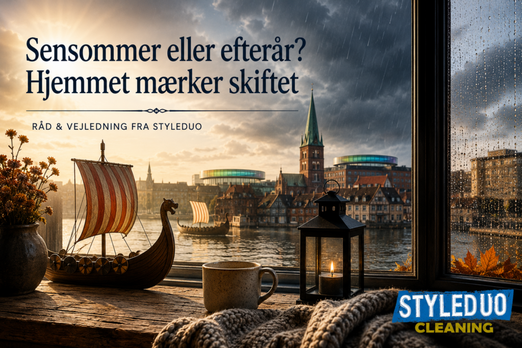Sensommer eller efterår? Hjemmet mærker skiftet